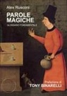 Alex Rusconi - Parole Magiche