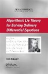 Fritz Schwarz - Algorithmic Lie Theory for Solving Ordinary Differential Equations