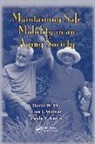David W Eby, David W. Eby, David W. Molnar Eby, Paula S Kartje, Paula S. Kartje, Lisa J Molnar... - Maintaining Safe Mobility in an Aging Society