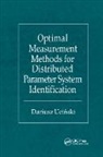 Dariusz Ucinski - Optimal Measurement Methods for Distributed Parameter System