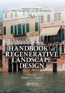 Robert L France, Robert L. France - Handbook of Regenerative Landscape Design