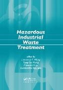 Yung-Tse Hung, Hung Yung-Tse, Howard H. Lo, Lo Howard H., Lawrence K. Wang, … - Hazardous Industrial Waste Treatment