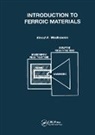 Vinod Wadhawan - Introduction to Ferroic Materials