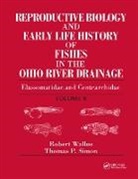 Thomas P. Simon, Simon Thomas P., Robert Wallus, Robert (Oak Ridge Wallus, Robert Simon Wallus, Wallus Robert - Reproductive Biology Early Life History of Fishes in Ohio River
