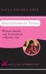 Paula Holmes-Eber - Daughters of Tunis