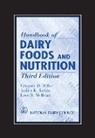 Judith K Jarvis, Judith K. Jarvis, Lois D McBean, Lois D. McBean, Gregory D Miller, Gregory D. Miller... - Handbook of Dairy Foods and Nutrition