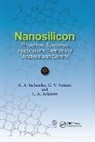 Leonid A. Aslalnov, Aslalnov Leonid A., Gennady V. Fetisov, Fetisov Gennady V., Anatoly A. Ischenko, Anatoly A. (Dept of Analytical Chemistry Ischenko... - Nanosilicon