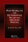 Glenn Koller, Koller Glenn - Risk Modeling for Determining Value and Decision Making