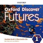 Ben Wetz, Wetz Ben - Oxford Discover Futures: Level 1: Class Audio CDs (Audio book)