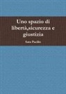 Sara Pacilio - Il Mio Libro a Copertina Morbida