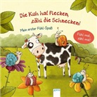 Stefanie Reich, Rebecca Schmalz, Stefanie Reich - Die Kuh hat Flecken - zähl die Schnecken!