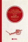 Carl Von Clausewitz - Vom Kriege: Vollständige Ausgabe