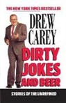 Drew Carey, Carey Drew - Dirty Jokes and Beer