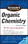George Hademenos, George J. Hademenos, Herbert Meislich, Meislich Herbert, Howard Nechamkin, Nechamkin Howard... - Schaum's Easy Outline of Organic Chemistry, Second Edition
