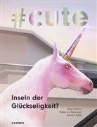 Henning Arnecke, Katja Gunkel, Jana MÃ¼ller, Jana Müller, Daniel Hornuff, Birgit Richard - Cute