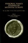 George T Beech, George T. Beech, Monique Bourin, Pascal Chareille - Personal Names Studies of Medieval Europe