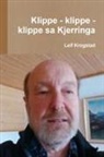 Leif Krogstad - Klippe - klippe - klippe sa Kjerringa