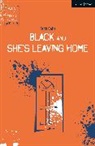 Keith Saha - Black and She's Leaving Home