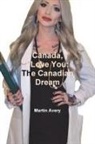 Martin Avery - Canada, I Love You