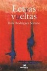Rene Rodriguez Soriano, René Rodríguez Soriano - Letras Vueltas
