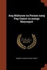 Samuel Auguste David Tissot - Ang Mahusay na Paraan nang Pag-Gamot sa manga Maysaquit