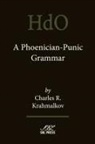 Charles R Krahmalkov, Charles R. Krahmalkov - A Phoenician-Punic Grammar