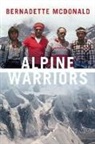Bernadette McDonald - Alpine Warriors