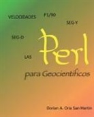Dorian Oria San Martin - Perl Para Geocientificos