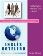 Sergio C. Mara, Sergio Camara, Sergio C Mara - Ingles Hotelero