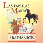Fradianick - Las Fabulas de Maria