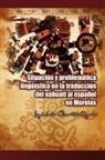 Luz Mar Guzm N., Luz Maria Cervantes Guzman - Situacion y Problematica Linguistica En La Traduccion del Nahuatl Al Espanol En Morelos