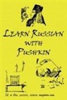 Alexander Pushkin, Alexander Vassiliev - Russian Classics in Russian and English: Learn Russian with Pushkin