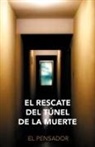 El Pensador, El Pensador - El Rescate del T Nel de La Muerte