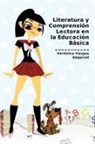 Ver Nica Vargas Esquivel, Ver Nica Vargas Esquivel, Veronica Vargas Esquivel - Literatura y Comprension Lectora En La Educacion Basica