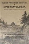 Adalberto Garcia De Mendoza, Adalberto Garcia de Mendoza - Nuevos Principios de Logica y Epistemologia