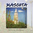 Gustavo Carbajal - Mascota