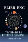 Elier Eng - Teoria de La Energia Original
