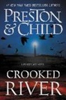 Lincoln Child, Douglas Preston, Douglas/ Child Preston - Crooked River
