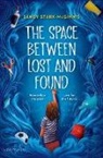 Sandy Stark-McGinnis - The Space Between Lost and Found