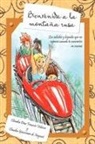 Claudia Giacom De Neymet, Claudia D. Velasco - Bienvenida a la Monta a Rusa