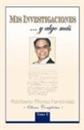 Adalberto Afonso Fern Ndez - MIS Investigaciones...y Algo M S
