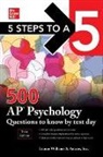 Anaxos Inc, Anaxos Inc., Lauren Williams, Williams Lauren - 5 Steps to a 5: 500 AP Psychology Questions to Know by Test Day, Third Edition