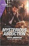 Rita Herron - Mysterious Abduction