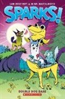 Ian Boothby, Nina Matsumoto - Double Dog Dare: A Graphic Novel (Sparks! #2)