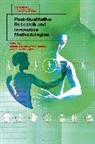 Robin Bellingham, Matthew K E Thomas, Matthew K E (Deakin University Thomas, Matthew K E Bellingham Thomas, Matthew K. E. (Deakin University Thomas, Robin Bellingham... - Post-Qualitative Research and Innovative Methodologies
