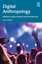 Haidy Geismar, Hannah Knox, Haidy Geismar, Haidy Geismer, Hannah Knox - Digital Anthropology