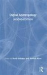 Haidy Geismar, Hannah Knox, Haidy Geismar, Haidy Geismer, Hannah Knox - Digital Anthropology