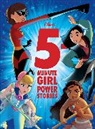 DISNEY BOOK GROUP, Disney Book Group (COR)/ Disney Storybook Art Team, Disney Books, Disney Storybook Art Team, Disney Storybook Art Team - 5-Minute Girl Power Stories