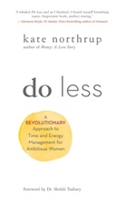 Kate Northrup, Northrup Kate - Do Less