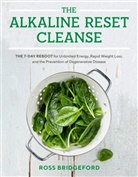 Ross Bridgeford - The Alkaline Reset Cleanse